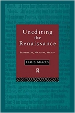 کتاب زبان ان ادیتینگ د رنسانس  Unediting the Renaissance: Shakespeare, Marlowe and Milton