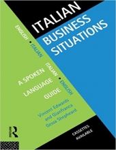 کتاب زبان ایتالین بیزینس سیچویشن  Italian Business Situations A Spoken Language Guide Languages for Business
