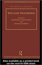 William Thackeray The Critical Heritage