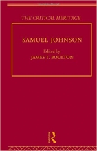 Samuel Johnson The Critical Heritage The Collected Critical Heritage  18th Century Literature Volume 48