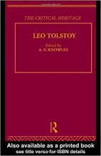 کتاب زبان کنت لئو نیکولاویچ تولستوی  Count Leo Nikolaevich Tolstoy: The Critical Heritage (Collected Critical Heritage) (Volume