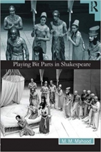 کتاب زبان پلینگ بیت پارتس این شکسپیر  Playing Bit Parts in Shakespeare