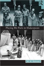 کتاب زبان پلینگ بیت پارتس این شکسپیر Playing Bit Parts in Shakespeare