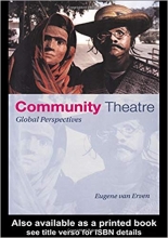 کتاب زبان کامیونیتی تئاتر  Community Theatre: Global Perspectives