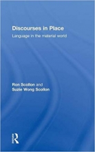 Discourses in Place Language in the Material World