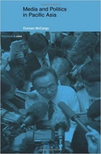 کتاب زبان مدیا اند پولیتیکس ای پکفیک اسیا  Media and Politics in Pacific Asia Politics in Asia