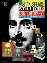 کتاب زبان ایز شکسپیر استیل اور کانتمپوراری  Is Shakespeare Still Our Contemporary