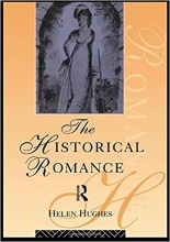 کتاب د هیستوریکال رومنس The Historical Romance (Popular Fictions Series)