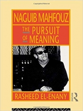 کتاب زبان نجیب محفوظ  Naguib Mahfouz: The Pursuit of Meaning (Arabic Thought and Culture