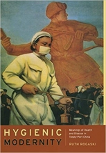 Hygienic Modernity Meanings of Health and Disease in Treaty Port China