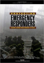 کتاب زبان پروتکتینگ امرجنسی ریسپاندرز  Protecting Emergency Responders Lessons Learned From Terrorists Attacks