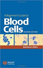 کتاب زبان ا بگینرز گاید تو بلاد سلز  A Beginner's Guide to Blood Cells