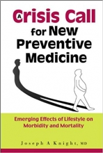 کتاب زبان ا کرایسیس کال فور نیو پریونتیو مدیسین  A Crisis Call for New Preventive Medicine