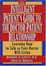 کتاب زبان د اینتلیجنت پیشنتس گاید  The Intelligent Patient's Guide to the Doctor-Patient Relationship: Learning How to Talk So Y