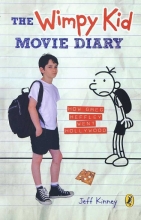 The Wimpy Kid Movie Diary: How Greg Heffley Went Hollywood