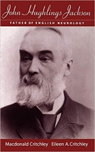 کتاب زبان جان هاگلینگ جکسون John Hughlings Jackson: Father of English Neurology