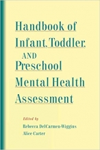 کتاب زبان هندبوک اف اینفنت تادلر اند پری اسکول منتال هلث اسسمنت Handbook of Infant Toddler and Preschool Mental Health Assessm