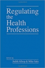 کتاب زبان ریگولیتینگ د هلث پروفشنز  Regulating the Health Professions