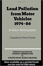 کتاب لید پولوشن فرام موتور ویکلز  Lead Pollution from Motor Vehicles 1974 86
