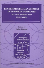 Environmental Management in European Companies Success Stories and Evaluation