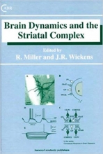 کتاب برین داینامیکس اند د استریاتال کامپلکس  Brain Dynamics and the Striatal Complex