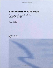 کتاب زبان ا پولیتیکس آف جی ام فود The Politics of GM Food: A Comparative Study of the UK, USA and EU
