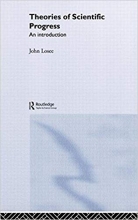 Theories of Scientific Progress An Introduction