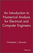 An Introduction to Numerical Analysis for Electrical and Computer Engineers