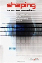 Shaping the Next One Hundred Years