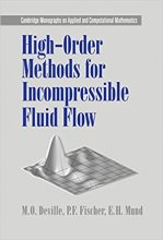High Order Methods for Incompressible Fluid Flow