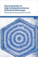 کتاب کرکتریزیشن آف های تی سی متریالز  Characterization of High Tc Materials and Devices by Electron Microscopy