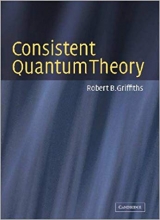 کتاب کانسیتنت کوانتوم تئوری  Consistent Quantum Theory