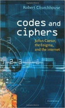 کتاب کدس اند سایفرز  Codes and Ciphers: Julius Caesar, the Enigma, and the Internet