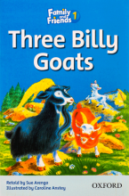 کتاب داستان انگلیسی فمیلی اند فرندز سه بز کوهی  Family and Friends Readers 1 Three Billy Goats