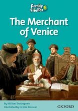 کتاب داستان انگلیسی فمیلی اند فرندز تاجر ونیز  Family and Friends Readers 6 The Merchant of Venice