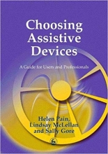 کتاب انگلیسی چوزینگ اسیستیو دیوایسز  Choosing Assistive Devices