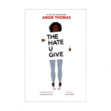 The Hate You Give