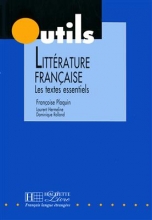 کتاب زبان Litterature Francaise : Les Textes Essentiels