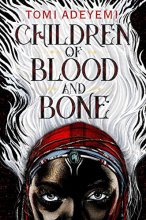 کتاب رمان انگلیسی  میرات اوریشا - فرزندان خون واستخوان Children of Blood and Bone Legacy of Orisha