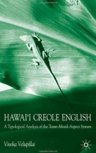 کتاب کریول هاوایی انگلیش  Hawaii Creole English A Typological Analysis of the Tense Mood Aspect System