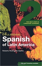 کتاب زبان اسپانیایی کالیکوال اسپنیش  Colloquial Spanish of Latin America 2