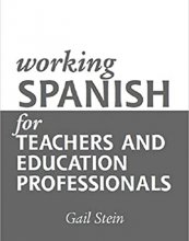Working Spanish for Teachers and Education Professionals
