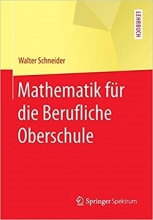 Mathematik für die berufliche Oberschule