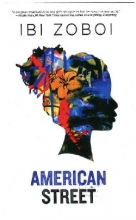 کتاب رمان انگلیسی خیابان آمریکایی  American Street اثر Ibi Zoboi