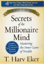 کتاب رمان انگلیسی اسرار ذهن ثروتمند Secrets Of The Millionaire Mind اثر T. Harv Eker