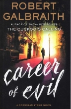 Career of Evil - Cormoran Strike 3