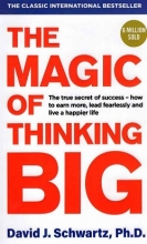 The Magic of Thinking Big