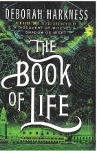 کتاب رمان انگلیسی کتاب زندگی: سه‌گانه تمام ارواح The Book of Life - All Souls Trilogy 3