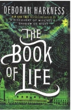 The Book of Life - All Souls Trilogy 3