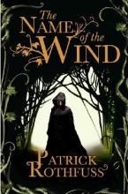 The Name of the Wind - The Kingkiller Chronicle 1